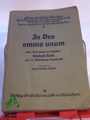 In deo omnia unum. Eine Sammlung von Aufs�tzen Friedrich Heiler zum 50. Geburtstag dargebracht