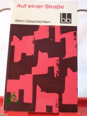 Auf einer Stra�e : 10 Geschichten / Hermann Kant