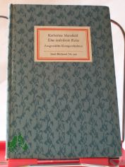 Eine indiskrete Reise : ausgew. Kurzgeschichten / Katherine Mansfield. �bers. u. Anm. von Heide Steiner. Nachw. von Wolfgang Wicht