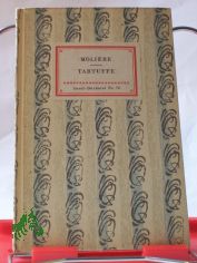 Tartuffe : Kom�die in 5 Akten / Moliere. �bertr. von Arthur Luther