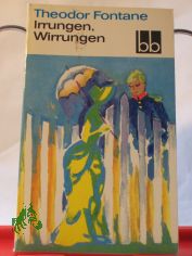 Irrungen, Wirrungen : Roman / Theodor Fontane
