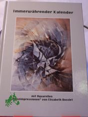 IMMERW�HRENDER KALENDER, mit Aquarellen 