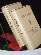 KIN PING MEH oder die abenteuerliche Geschichte von Hsi Men und seinen sechs Frauen