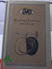 Es ist des Lernens kein Ende : Spruchweisheiten / von Robert Schumann