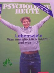 Lebensziele was uns gl�cklich macht und was nicht