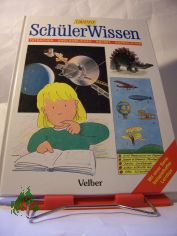 Sch�ler Wissen, BAND 1, Tatsachen, Unglaubliches, R�tsel, Superlative