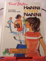 lustige Streiche mit Hanni und Nanni,