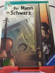 Der Mann in Schwarz. ( Ab 10 J.).