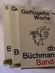 Gefl�gelte Worte, 3 B�nde