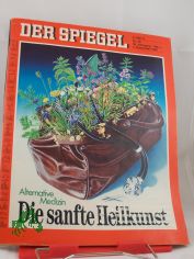 Die sanfte Heilkunst, alternative Medizin