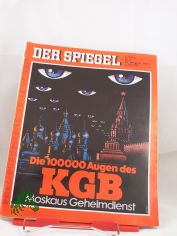 27/1984 Die 100000 Augen des KGB, Moskaus Geheimdienst