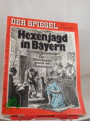 Hexenjagd in Bayern, der Abtreibungsproze� von Memmingen