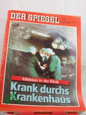 Krank durchs Krankenhaus, Infektion in der Klinik
