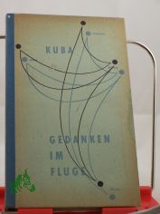 Gedanken im Fluge / Kuba