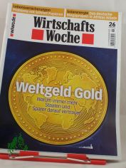Nr. 26/2009 Weltgeld Gold