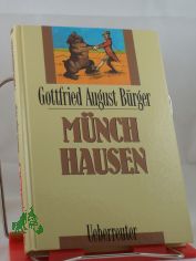M�nchhausen / Gottfried August B�rger. Neu bearb. von Maria Czedik-Eysenberg