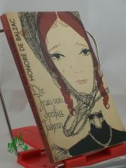 Die Frau von dreissig Jahren / Honore de Balzac