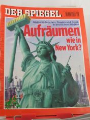 Aufr�umen wie in New York, gegen Verbrechen, Drogen und Dreck in deutschen St�dten