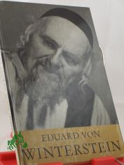 Eduard von Winterstein / Herbert Ihering ; Eva Wisten