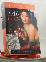 Tai-Pan / James Clavell. Dt. von Werner von Gr�nau