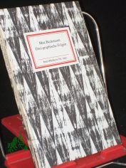 Max Beckmann, Drei graphische Folgen : 32 Bildtafeln und Texte des K�nstlers / hrsg. von Rudolf Pillep
