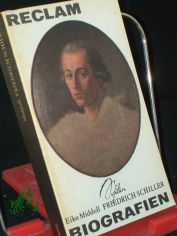 Friedrich Schiller : Leben u. Werk / Eike Middell