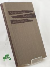 Der Himmel h�lt den Atem an : Roman / Georges Magnane. Dt. v. Karl Heinrich