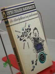 In Rixdorf kennt mir jedermann : Brettlverse u. B�nkellieder / Otto Julius Bierbaum