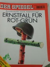 DER SPIEGEL 46/2001, Ernstfall f�r rot-gr�n, Bundeswehr nach Afghanistan
