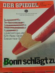 DER SPIEGEL 31/1981, Bonn schl�gt zu
