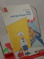Ede und die fiesen F�nf / Simone Klages