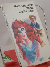 Paare : Erz�hlungen / Ruth Rehmann