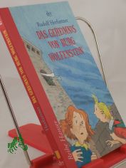 Das Geheimnis von Burg Wolfenstein / Rudolf Herfurtner. Mit Vignetten von Heribert Schulmeyer