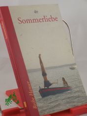 Sommerliebe / hrsg. von Uwe-Michael Gutzschhahn
