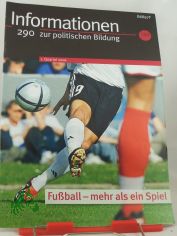 1. Quartal 2006, Fu�ball mehr als ein Spiel