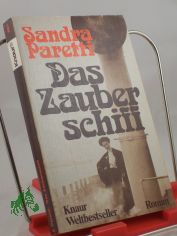 Das Zauberschiff : Roman / Sandra Paretti