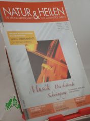 11/2009, Musik die heilende Schwingung