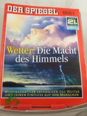 23/2000, Wetter: Die Macht des Himmels