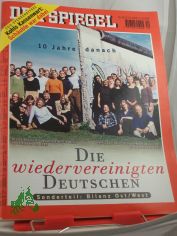 40/2000, Die wiedervereinigten Deutschen - 10 Jahre danach. Sonderteil: Bilanz Ost/West