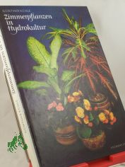 Zimmerpflanzen in Hydrokultur / G�nther K�hle. Bildideen u. Zeichn. von Hans Preusse