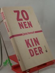 Zonenkinder / Jana Hensel