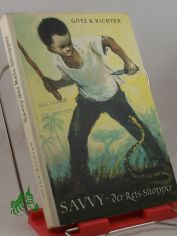 Savvy der Reis-Shopper / G�tz R. Richter. Illustrationen von Kurt Zimmermann