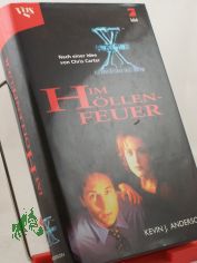 Akte X. Im H�llenfeuer. Die unheimlichen F�lle des FBI -Gebundene Ausgabe