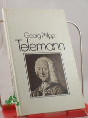 Georg Philipp Telemann / Walther Siegmund-Schultze