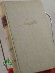 Annette : Droste-Roman / Hans Franck