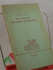 Das F�hnlein der sieben Aufrechten / Gottfried Keller