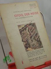 Otoo, der Heide : Aus den 