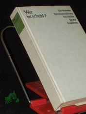 Wer ist schuld? / Mit e. Einl. von Hans-Joachim Kruse