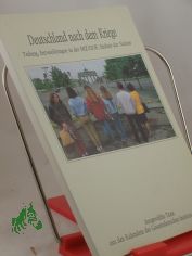 Deutschland nach dem Kriege : Teilung, Entwicklungen in der SBZ/DDR, Einheit der Nation ; ausgew�hlte Texte aus den Kalendern des Gesamtdeutschen Instituts 1985 - 1990 / Hrsg.: Gesamtdeutsches Institut