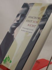 Ich nicht : Erinnerungen an eine Kindheit und Jugend / Joachim Fest